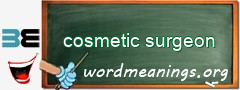 WordMeaning blackboard for cosmetic surgeon